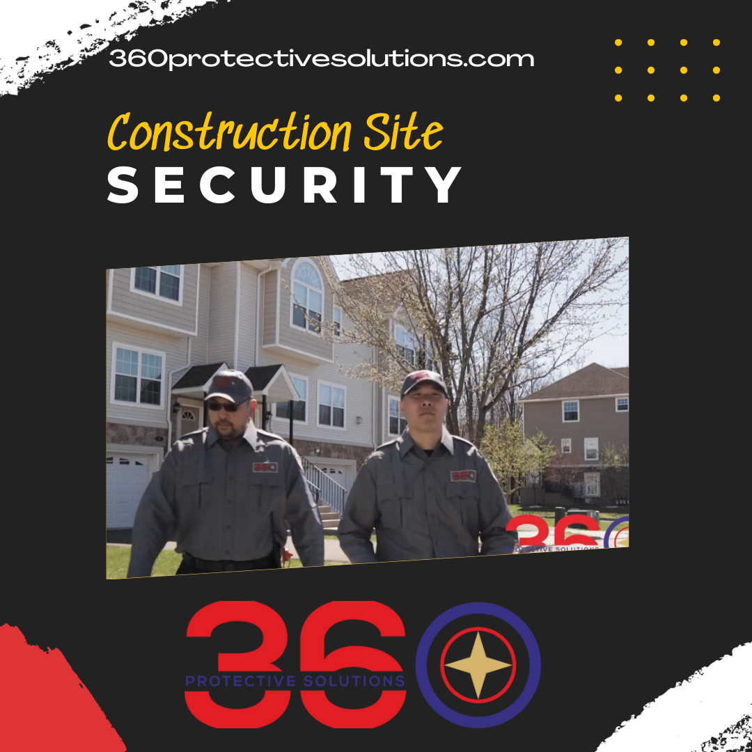 Construction Site Security by 360 Protective Solutions: Trained guard monitoring construction site